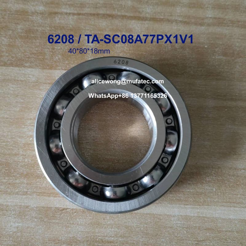 6208 TA-SC08A77PX1V1 automotive gearbox bearings special ball bearings 40*80*18mm