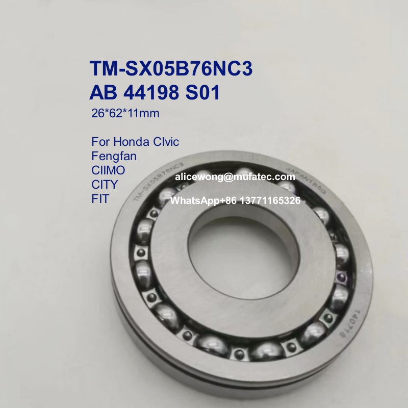 TM-SX05B76NC3 AB 44198 S01 Honda Civic / Fengfan / CIIMO / CITY / FIT transmission bearings 26*62*11mm